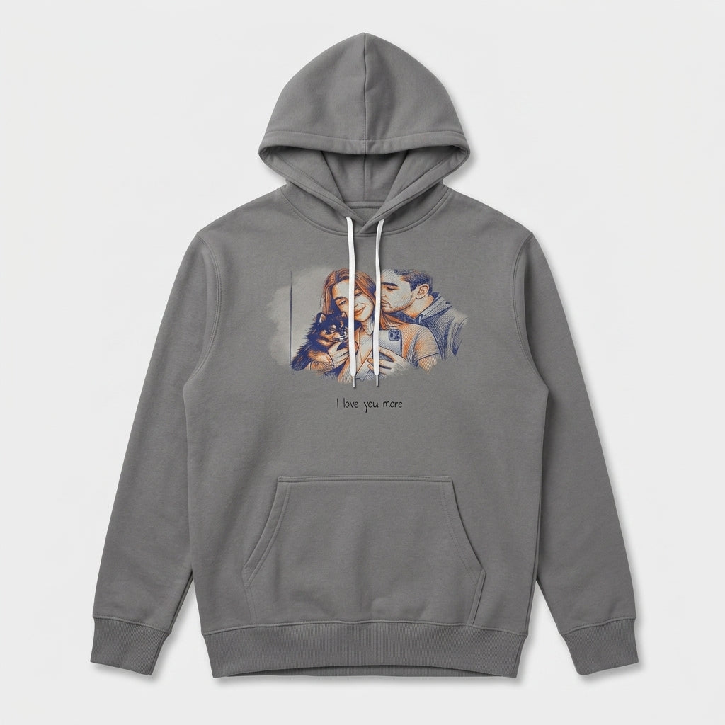 I love You More Hoodie